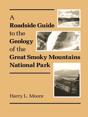 cover image of A Roadside Guide to the Geology of Great Smoky Mountains National Park